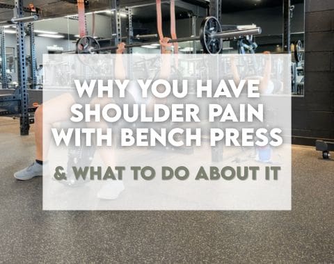 background picture of someone doing a barbell bench press with overlay text saying "why you have shoulder pain with bench press (& what to do about it)
