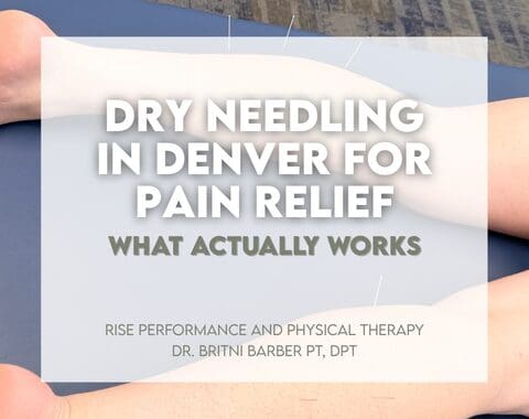 Person receiving dry needling in the calves for pain relief in Denver, CO